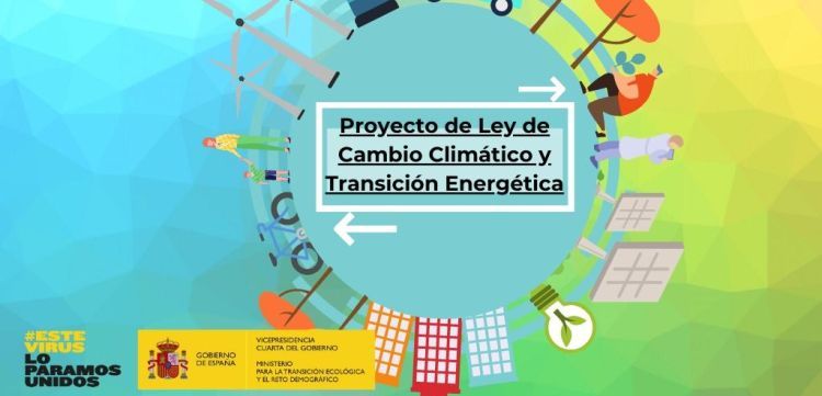 El Gobierno remite a las Cortes el Proyecto de Ley de Cambio Climático y Transición Energetica